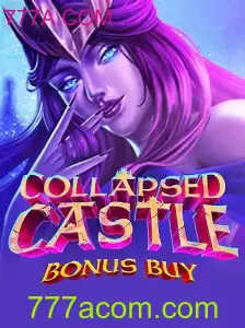 Descubra o Fascinante Mundo de CollapsedCastleBonusBuy no 777A.COM