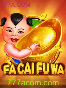 Descobrindo FaCaiFuWa: O Jogo de Azar Inovador com 777A.COM