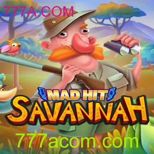 MadHitSavannah: Descubra o Mundo Empolgante de 777A.COM